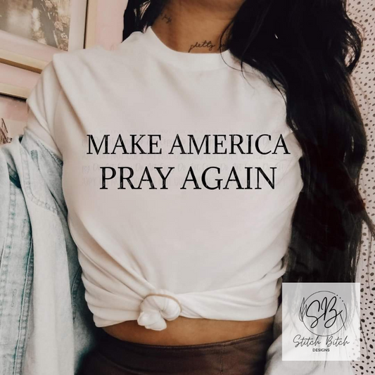 Make America Pray Again